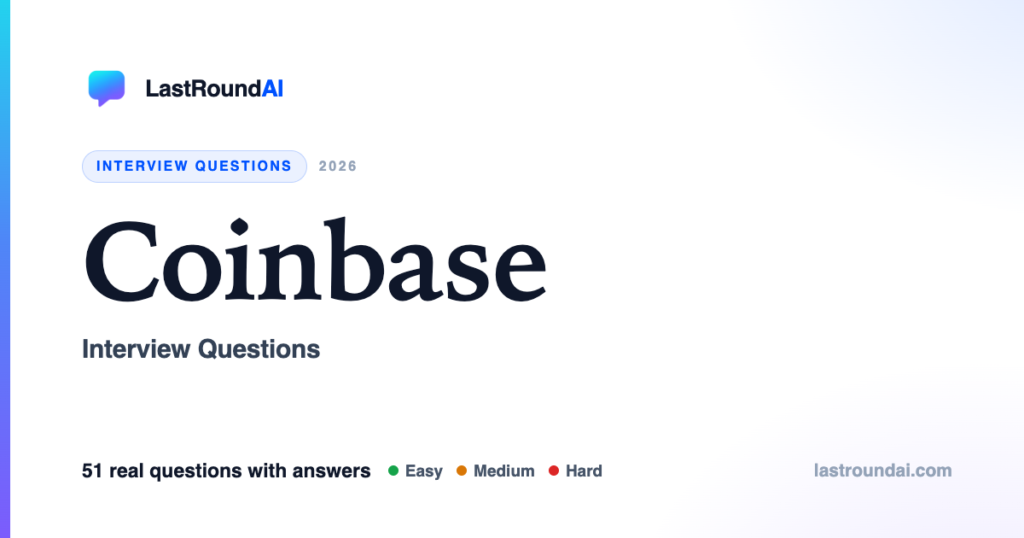 Coinbase Interview Questions (2026): Real, With Answers