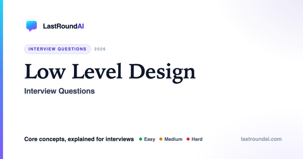 Why Good Engineers Still Fail the Low-Level Design Round