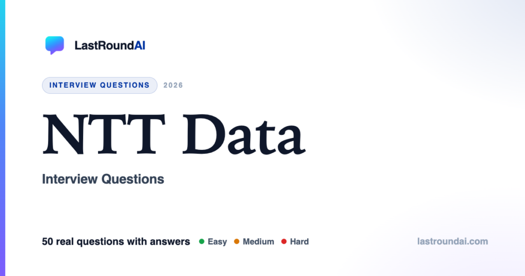 NTT Data Interview Questions (2026): Real, With Answers