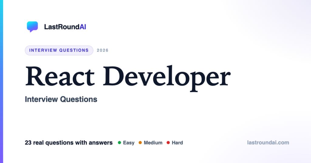 React Developer interview questions — LastRoundAI