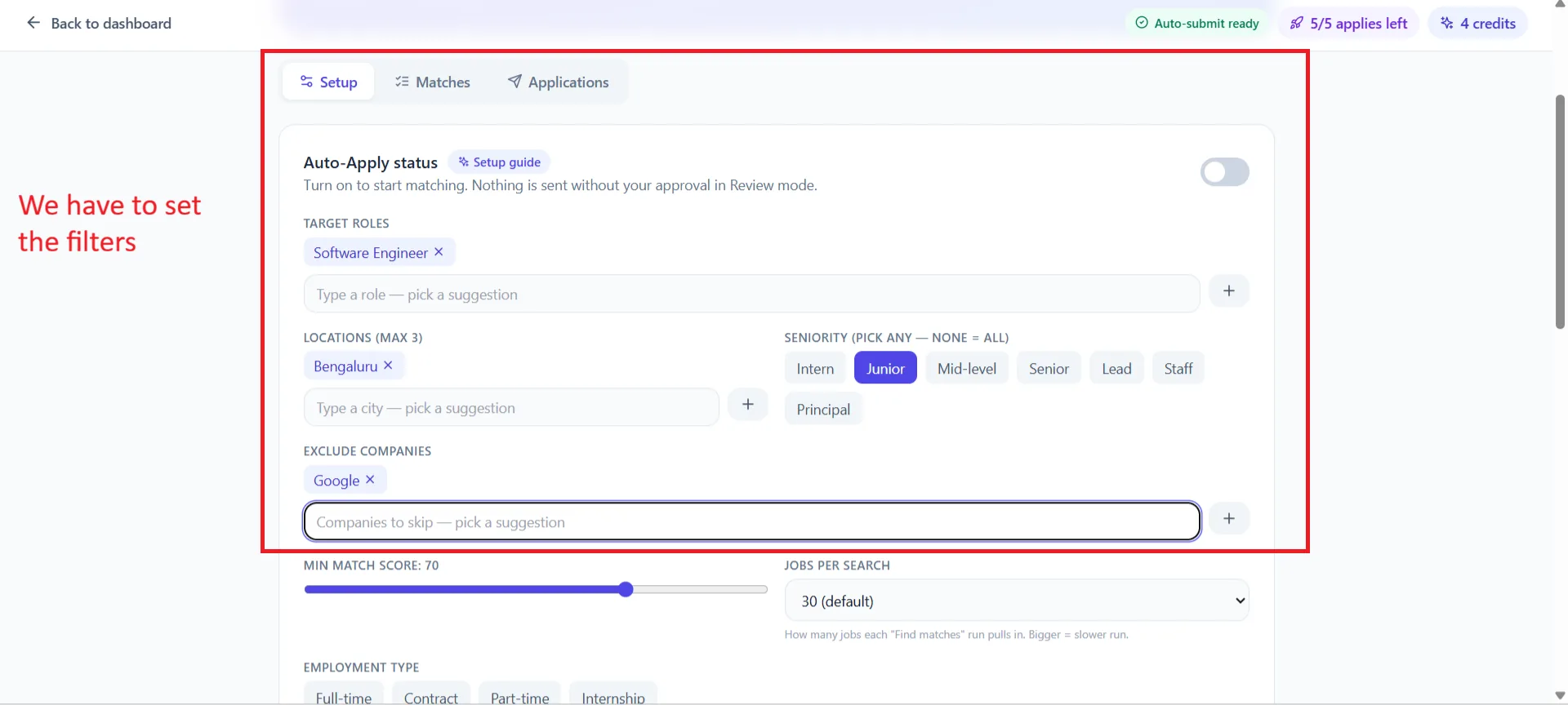 Auto-Apply Setup tab with target roles, locations, seniority, excluded companies, minimum match score and jobs per search